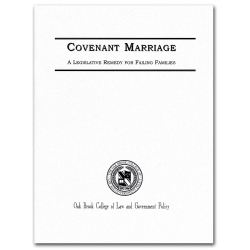 A Legislative Remedy for Covenant Marriage Booklet