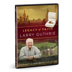 Legacy of Faith: Larry Guthrie