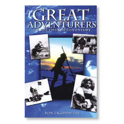 Great Adventurers of the 20th Century