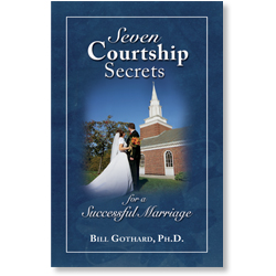 Seven Courtship Secrets for a Successful Marriage