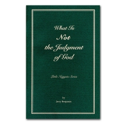 What is Not the Judgment of God
