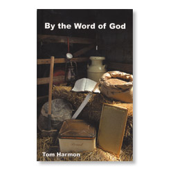 By the Word of God