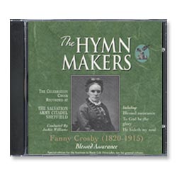 Hymnmakers � Fanny Crosby