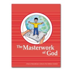 The Masterwork of God (Student's Book of Remembrance)