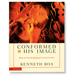 Conformed to His Image by Ken Boa