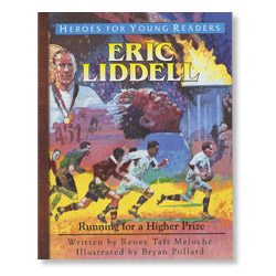 Eric Liddell: Running for a Higher Prize