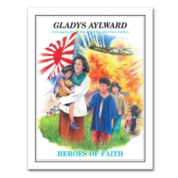 Heroes of Faith - Gladys Aylward