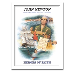 Heroes of Faith - John Newton