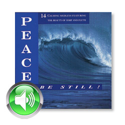 Peace, Be Still (MP3 Album)