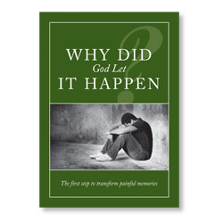 Why Did God Let It Happen?