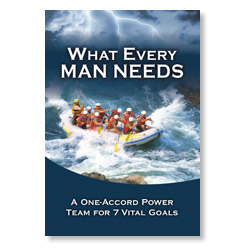 What Every Man Needs