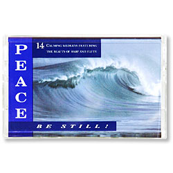 Peace Be Still (Cassette)