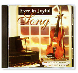 Ever in Joyful Song (CD)