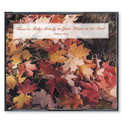 How to Make Melody in Your Heart to the Lord, Volume II (CD)