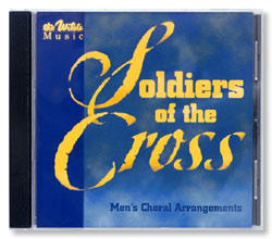 Soldiers of the Cross (CD)