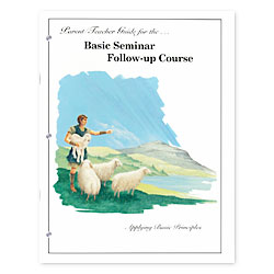 Basic Seminar Follow-Up Course Parent Guide