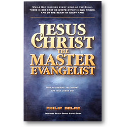 Jesus Christ the Master Evangelist