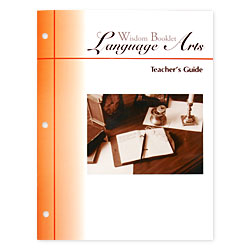 Wisdom Booklet Language Arts Teacher's Guide