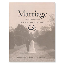 Marriage: Understanding the Biblical Foundations