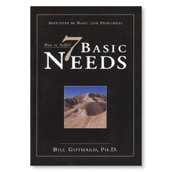 How to Fulfill Seven Basic Needs