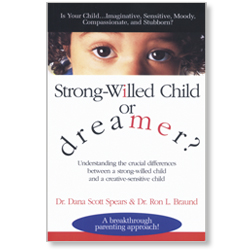 Strong-Willed Child or Dreamer