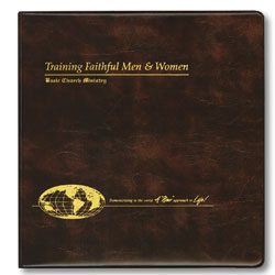 Training Faithful Men and Women Notebook
