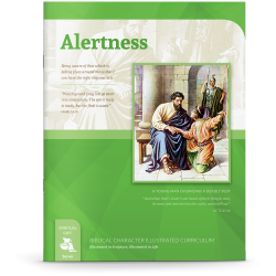 Biblical Character Illustrated Curriculum: Alertness