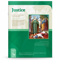 Biblical Character Illustrated Curriculum: Justice