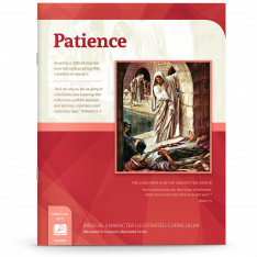 Biblical Character Illustrated Curriculum: Patience
