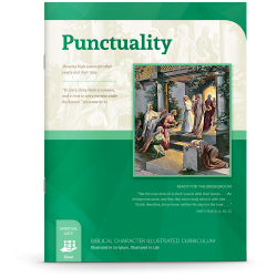 Biblical Character Illustrated Curriculum: Punctuality