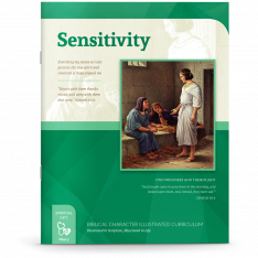 Biblical Character Illustrated Curriculum: Sensitivity