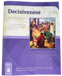 Biblical Character Illustrated Curriculum: Decisiveness