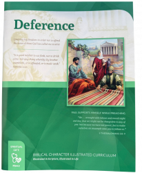 Biblical Character Illustrated Curriculum: Deference