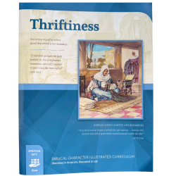Biblical Character Illustrated Curriculum: Thriftiness
