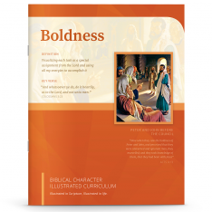 Biblical Character Illustrated Curriculum: Boldness