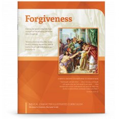 Biblical Character Illustrated Curriculum: Forgiveness