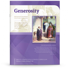 Biblical Character Illustrated Curriculum: Generosity