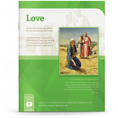 Biblical Character Illustrated Curriculum: Love