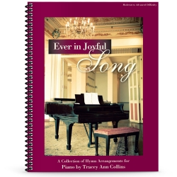 Ever in Joyful Song - Piano