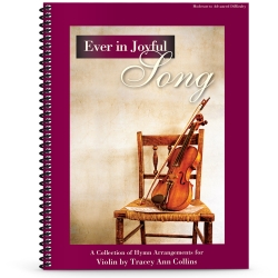 Ever in Joyful Song - Violin