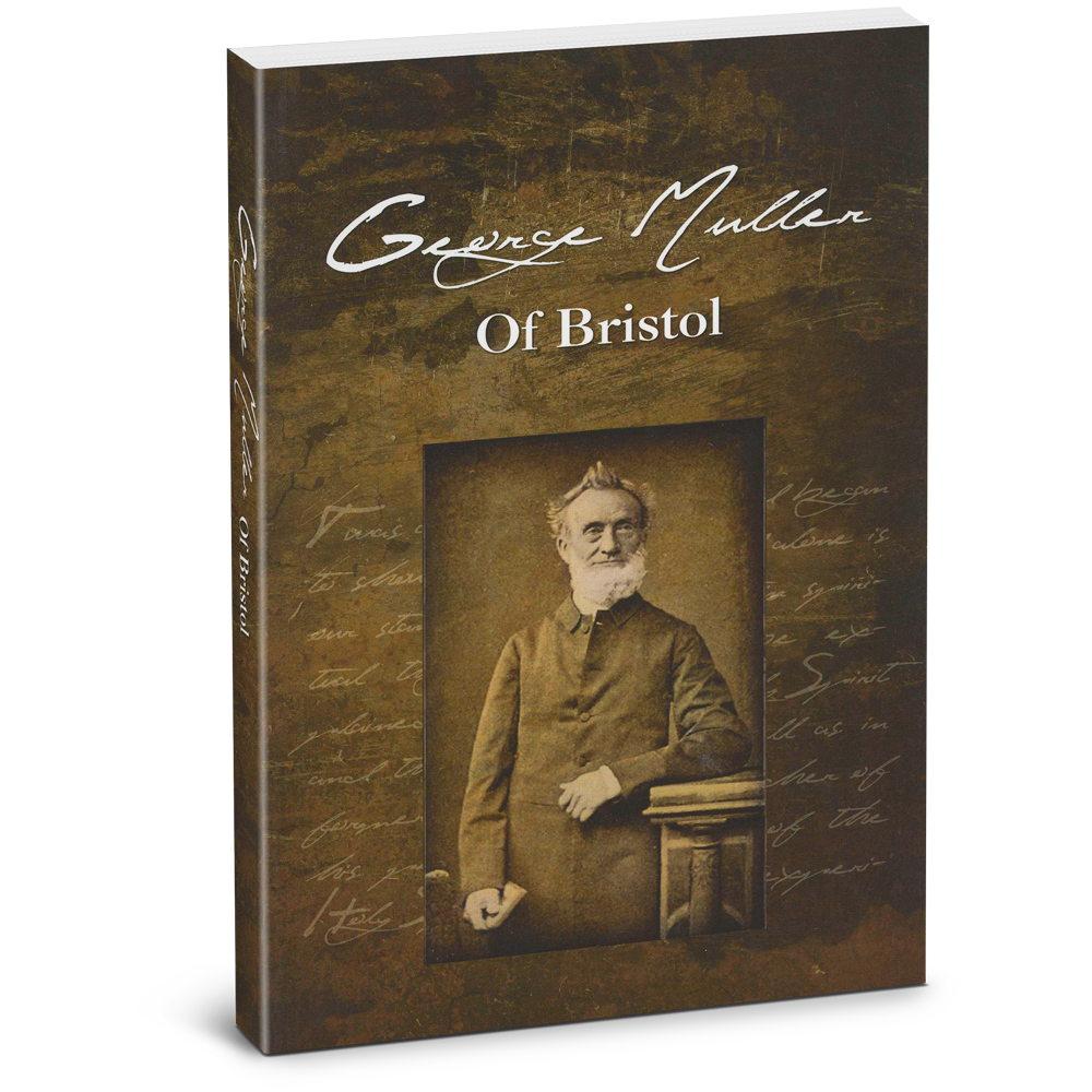 George Müller of Bristol