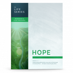 The Life Series: Hope Workbook