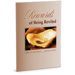 Rewards of Being Reviled