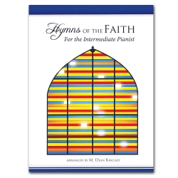 Hymns of the Faith For the Intermediate Pianist