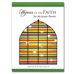 Hymns of the Faith for the Junior Pianist